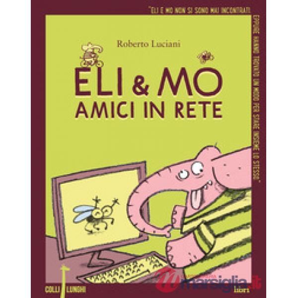 Eli & Mo. Amici in rete