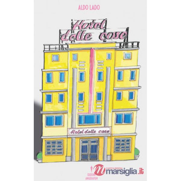 Hotel delle cose