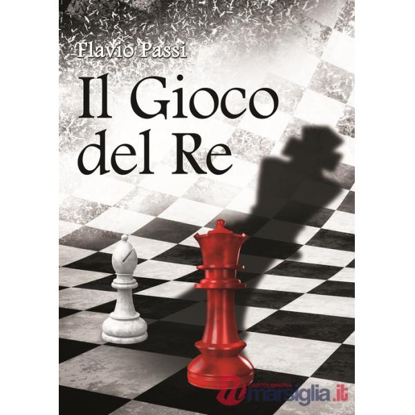 Gioco del re (Il)