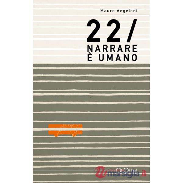 Narrare è umano
