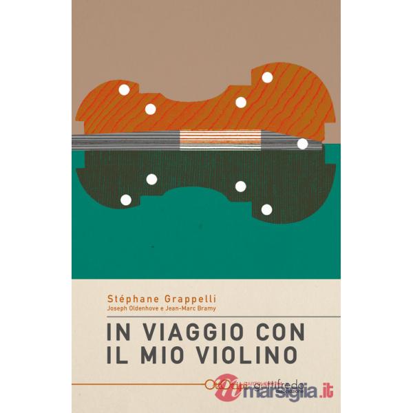 In viaggio con il mio violino