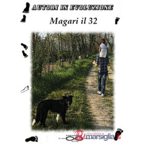 Magari il 32