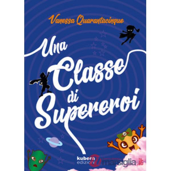 Classe di supereroi (Una)