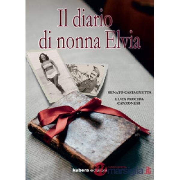 Diario di nonna Elvia (Il)