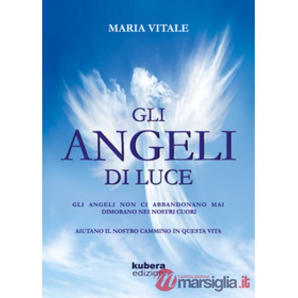 Angeli di luce (Gli)