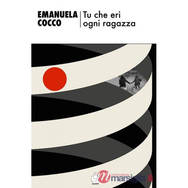 Tu che eri ogni ragazza
