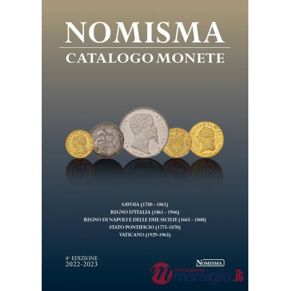 Nomisma. Catalogo Monete 2022-2023