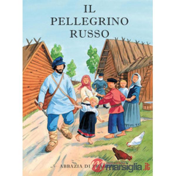 Pellegrino russo (Il)