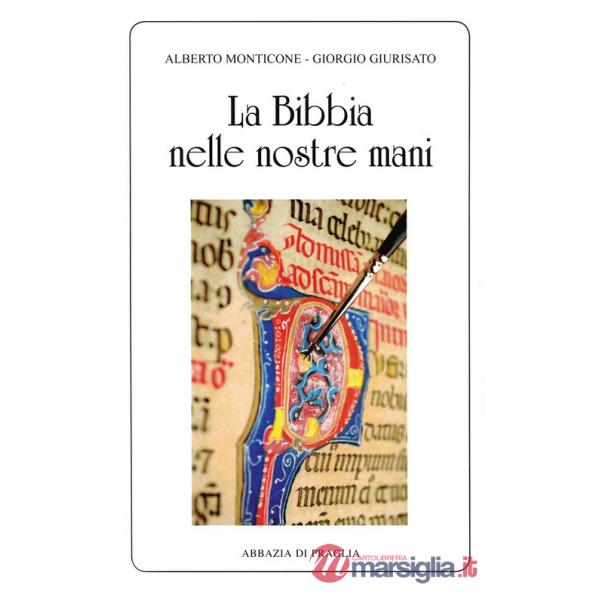 Bibbia nelle nostre mani (La)