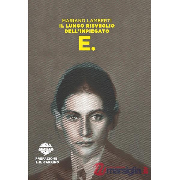 Lungo risveglio dell'impiegato E. (Il)