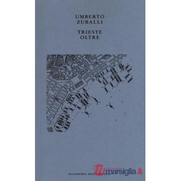 Trieste oltre