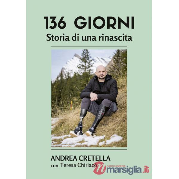 136 giorni. Storia di una rinascita