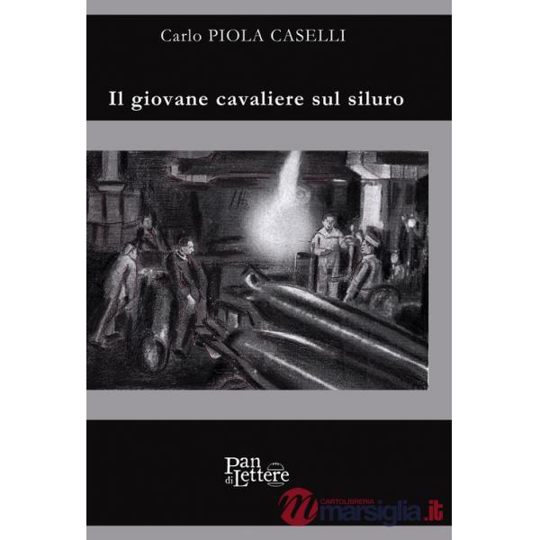 Giovane cavaliere sul siluro (Il)