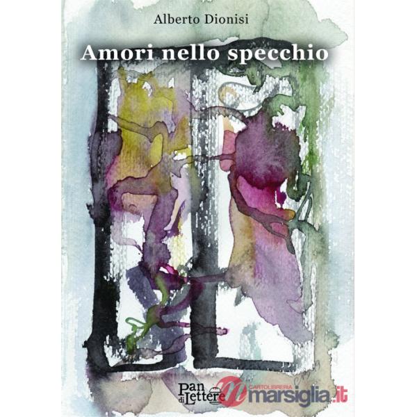 Amori nello specchio