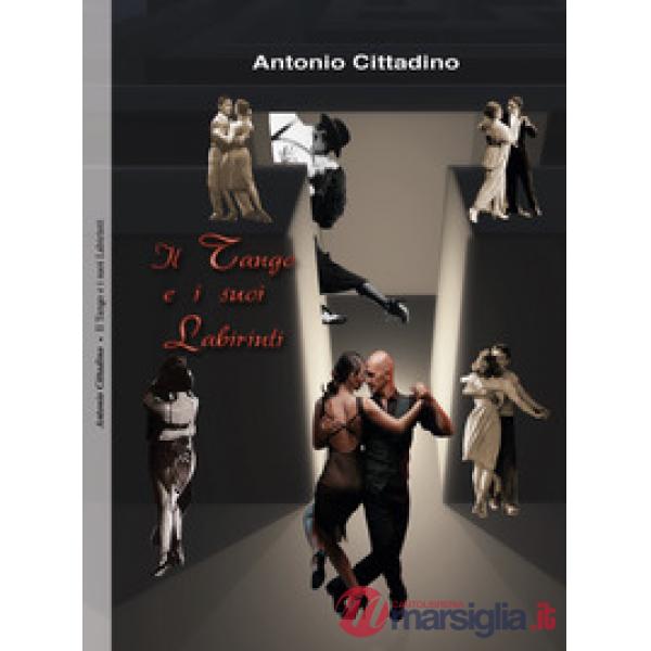 Tango ed i suoi labirinti (Il)