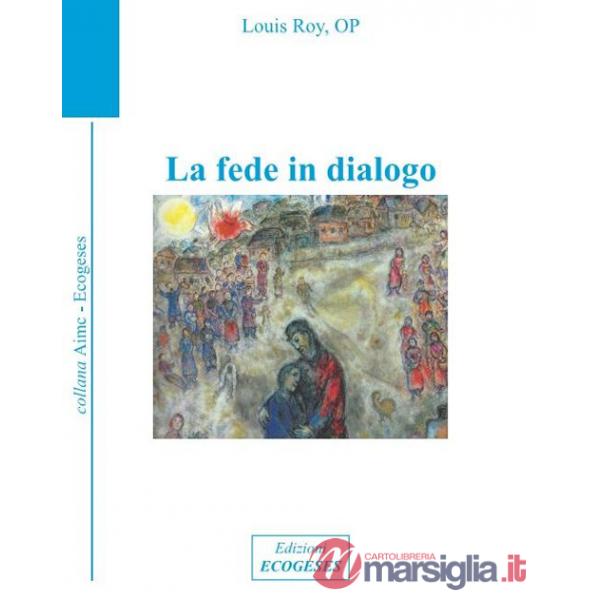 Fede in dialogo (La)