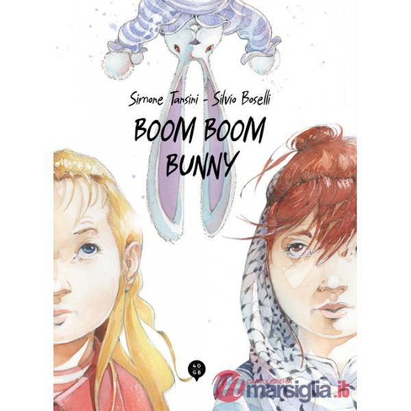 Boom Boom Bunny. Ediz. illustrata