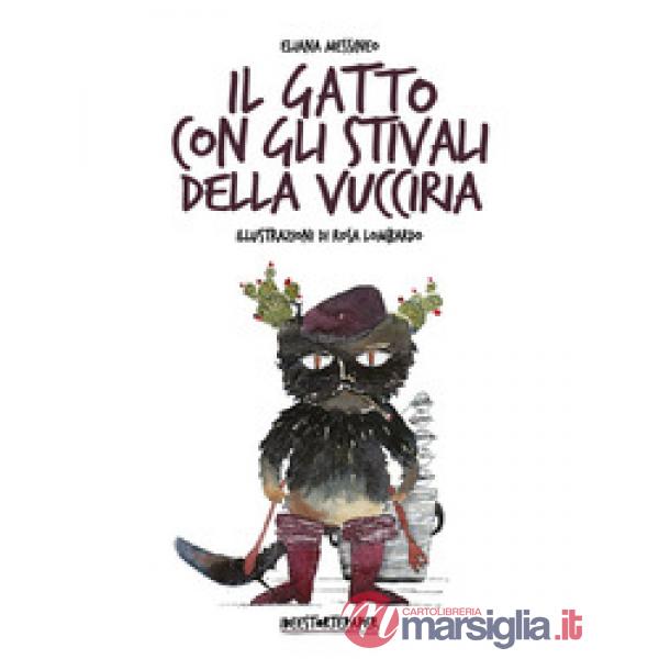 Gatto con stivali della Vucciria (Il)