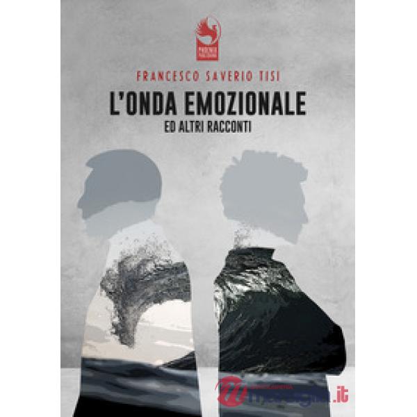Onda emozionale e altri racconti (L')