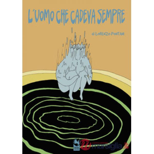Uomo che cadeva sempre (L')