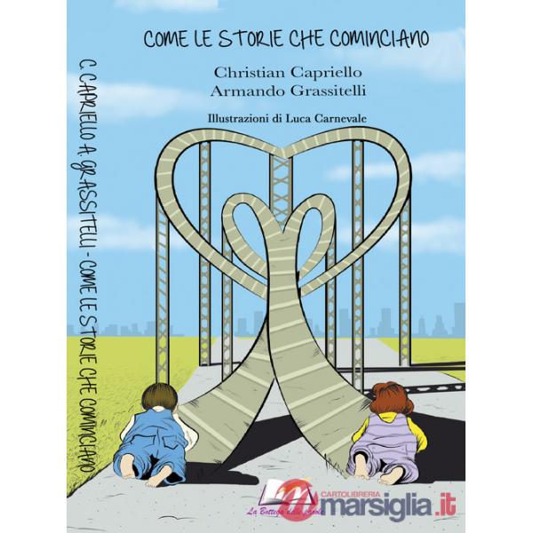 Come le storie che cominciano