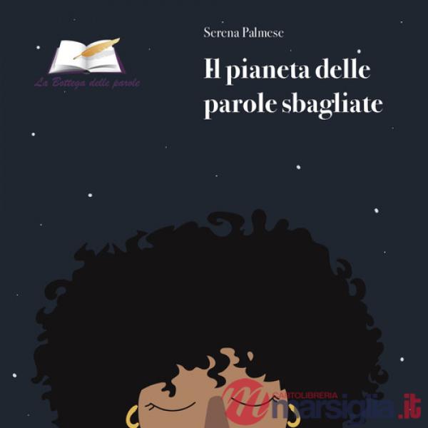 Pianeta delle parole sbagliate (Il)