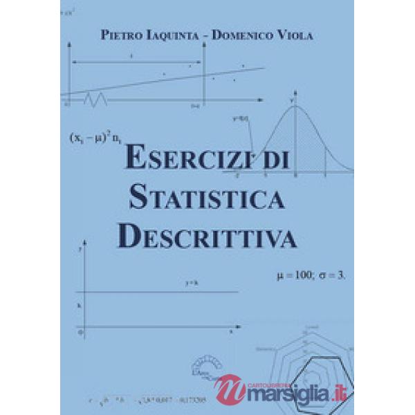 Esercizi di statistica descrittiva