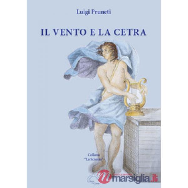 Vento e la cetra (Il)