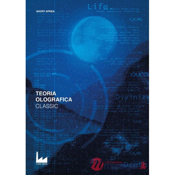 Classic. Teoria olografica. Vol. 3