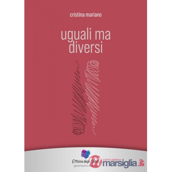 Uguali ma diversi