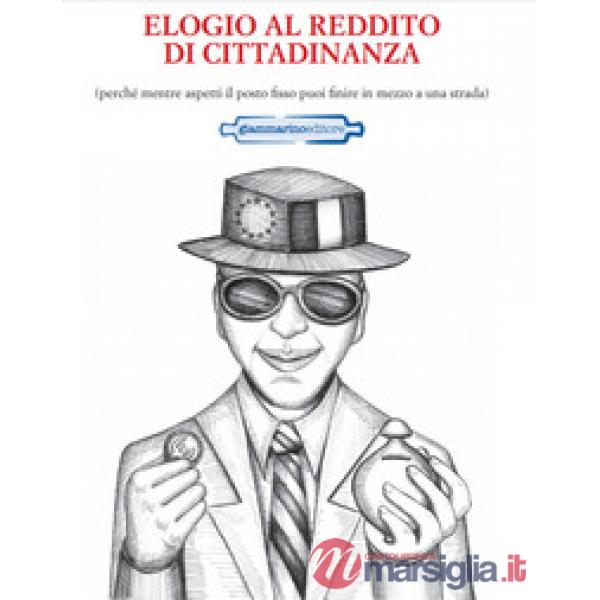 Elogio al reddito di cittadinanza