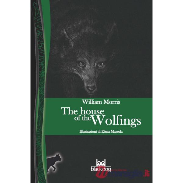 House of the wolfings (The)