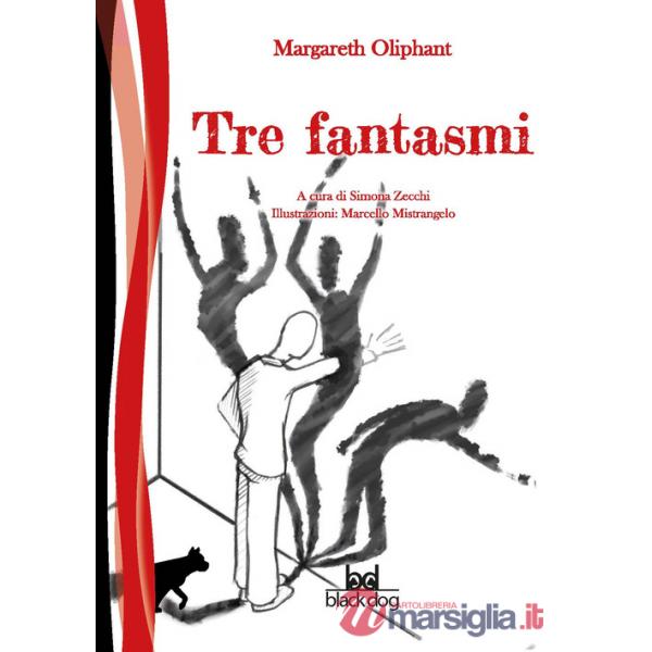 Tre fantasmi