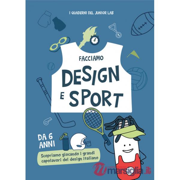 Facciamo design e sport. Scopriamo giocando i grandi capolavori del design italiano