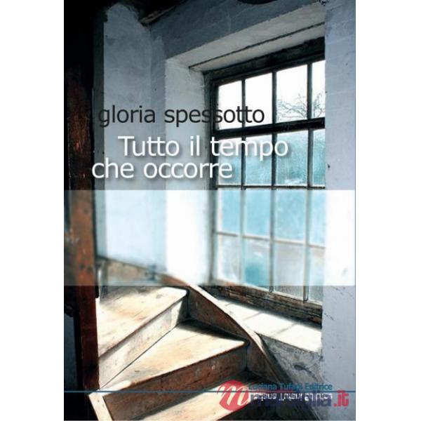 Tutto il tempo che occorre