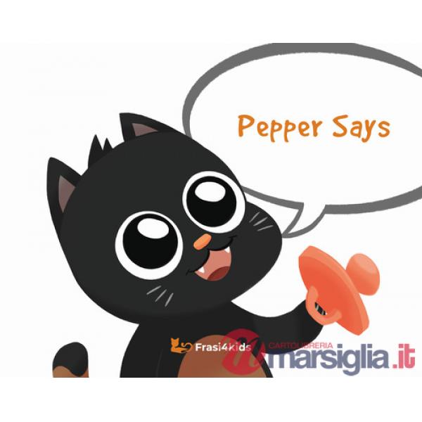 Pepper says. Ediz. illustrata