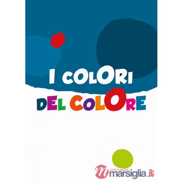 Colori del colore. Ediz. a colori (I)