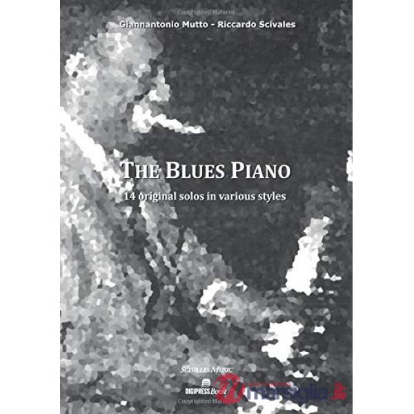 The blues piano. 14 original solos in various styles