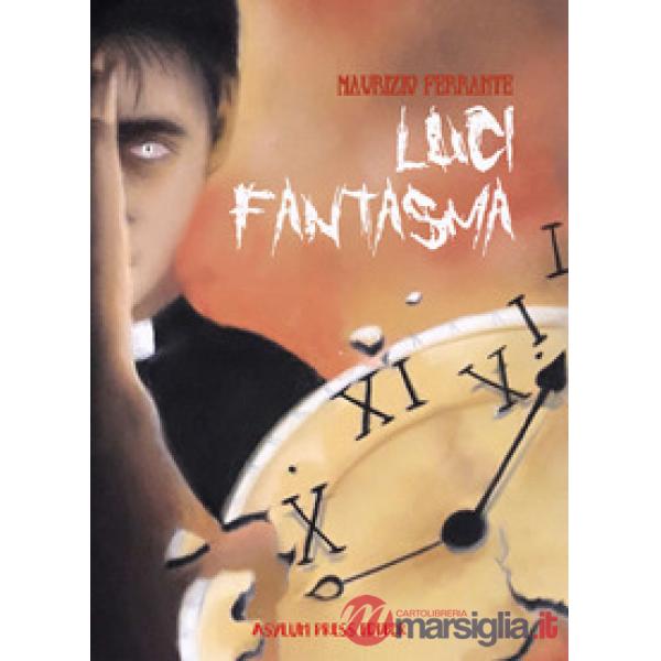 Luci fantasma