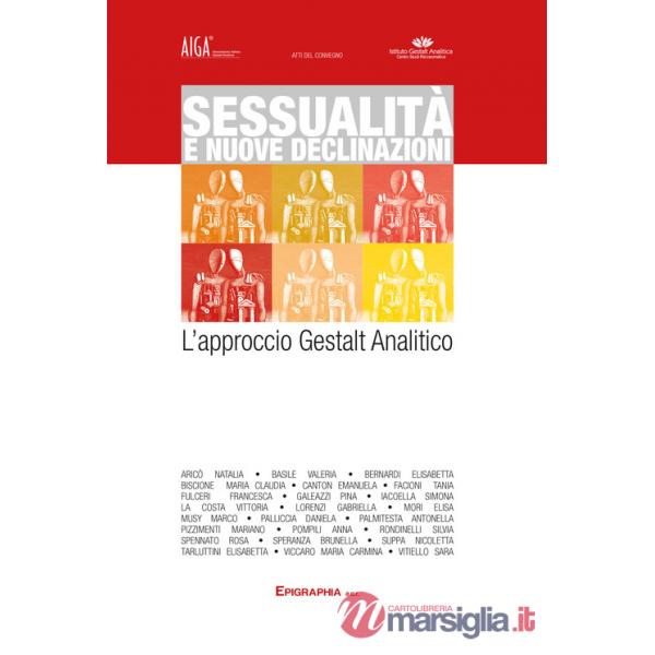 Sessualità e nuove declinazioni. L'approccio Gestalt analitico