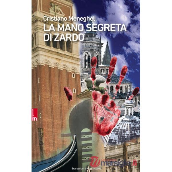 Mano segreta di Zardo (La)