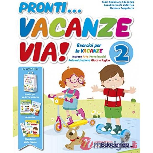 PRONTI... VACANZE VIA! 2 ESERCIZI PER LE VACANZE