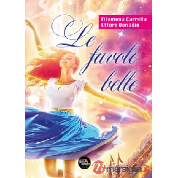 FAVOLE BELLE (LE)