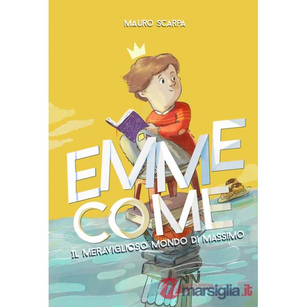 Emme come. Il meraviglioso mondo di Massimo