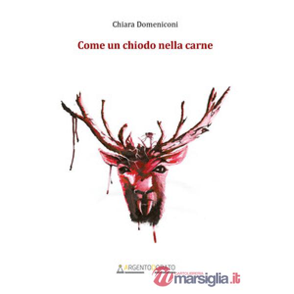 Come un chiodo nella carne