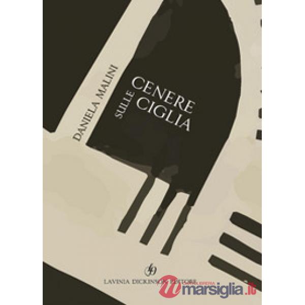 Cenere sulle ciglia