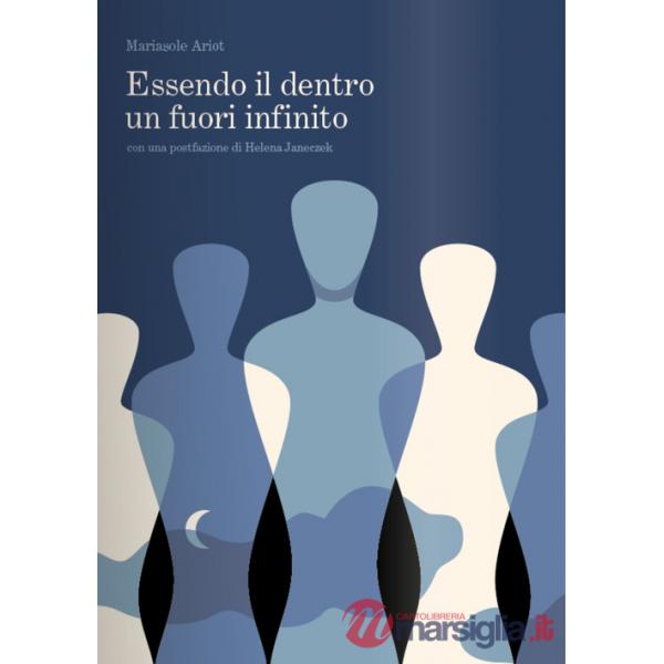 Essendo il dentro un fuori infinito