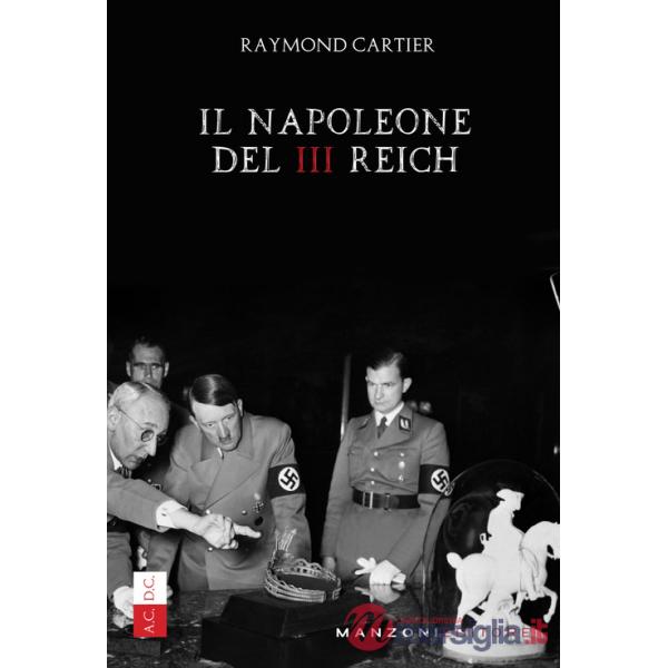 Napoleone del III Reich (Il)