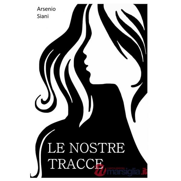 Nostre tracce (Le)