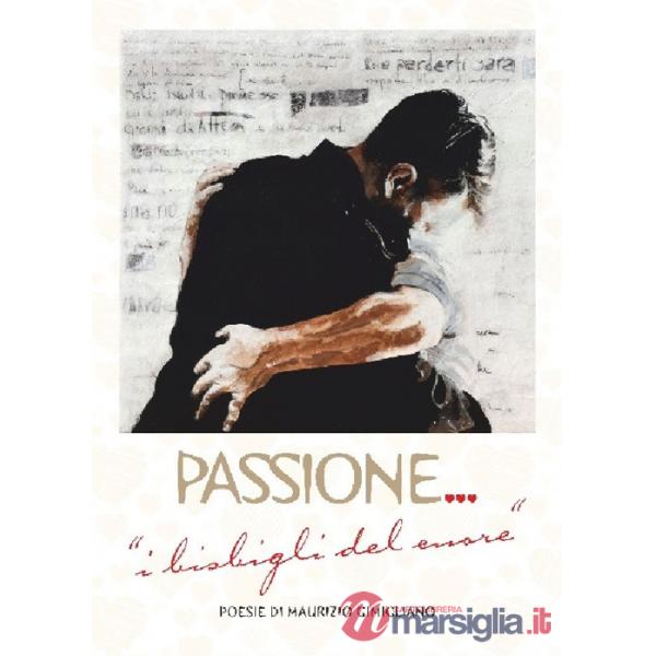 Passione. I bisbigli del cuore